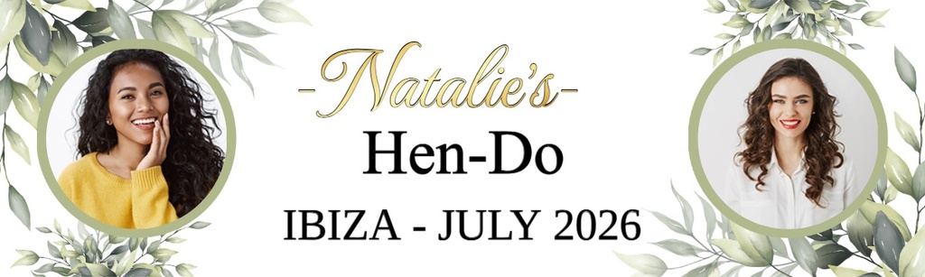 Personalised Hen Do Banner - Green Floral - Custom Name & 2 Photo Upload