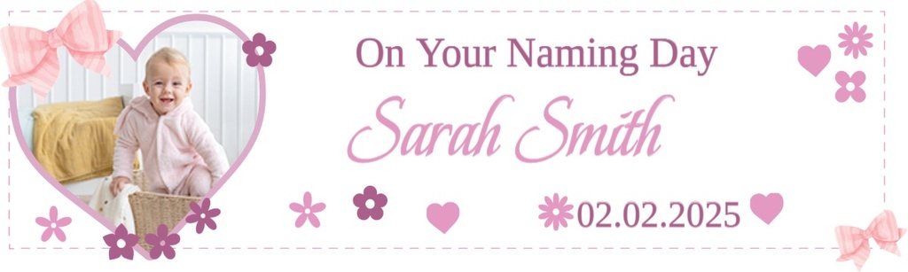 Personalised Naming Day Banner - Pink Hearts - Custom Name, Date & 1 Photo Upload