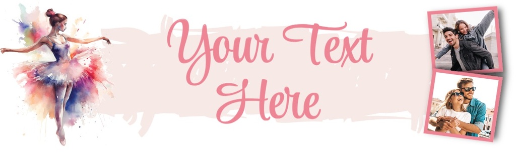 Personalised Party Banner - Ballet Dance - Custom Text & 2 Photo Upload