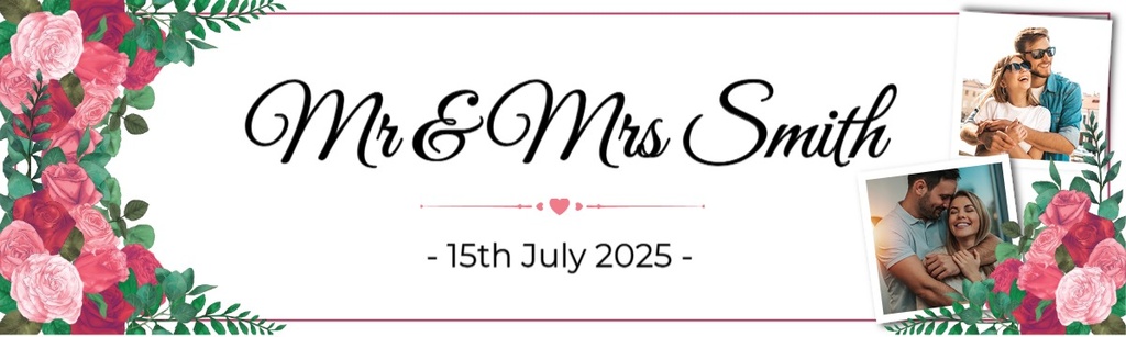 Personalised Wedding Banner - Pink Roses - Custom Name, Date & 2 Photo Upload