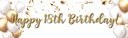 Happy 18th Birthday Banner - Gold & White Balloons