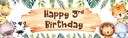Happy 3rd Birthday Banner - Baby Jungle Animals