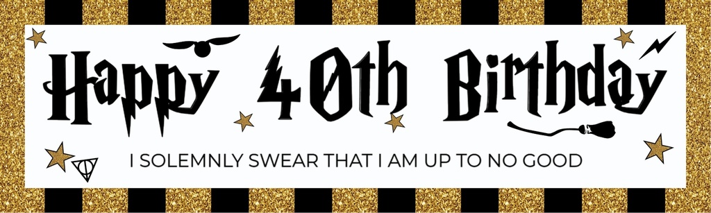 Happy 40th Birthday Banner - Wizard Witch Design