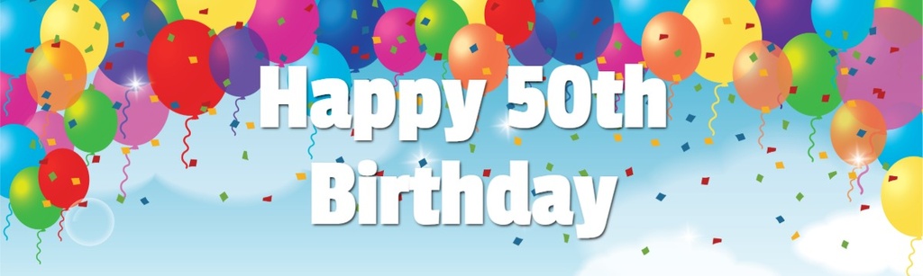 Happy 50th Birthday Banner - Party Balloons