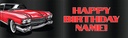 Happy Birthday Banner - Classic Red Car