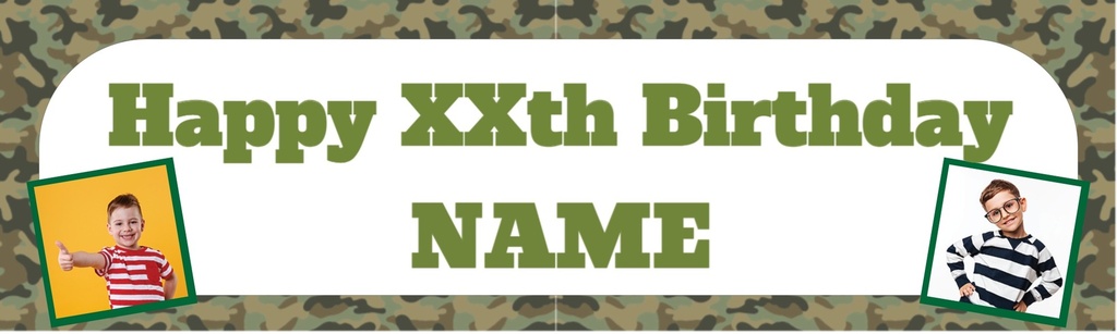 Personalised Happy Birthday Banner - Army Camo - Custom Name & Age 2 Photo Upload