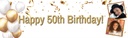 Personalised Happy 50th Birthday Banner - Gold & White Balloons - 2 Photo Upload