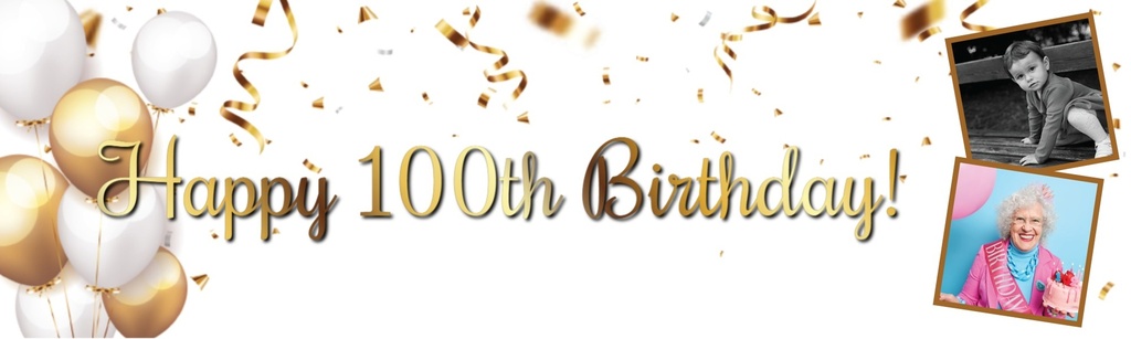 Personalised Happy 100th Birthday Banner - Gold & White Balloons - 2 Photo Upload
