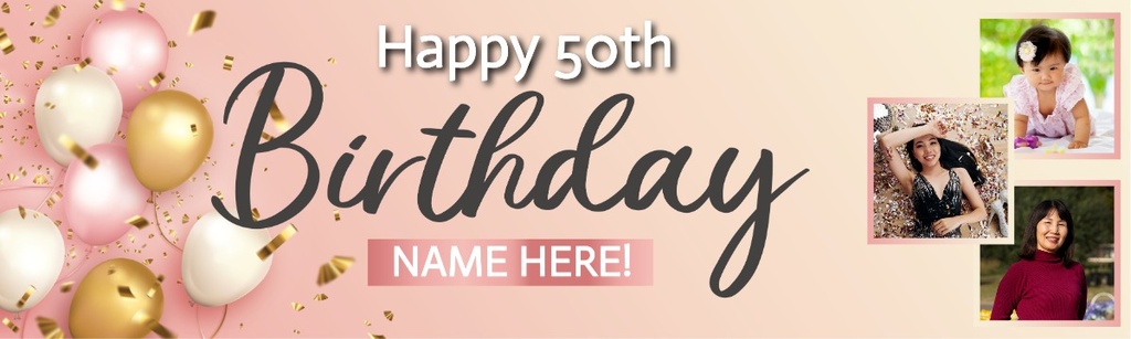 Personalised Happy 50th Birthday Banner - Pink - Custom Name & 3 Photo Upload
