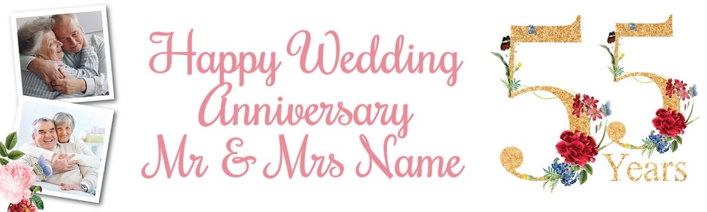 Personalised 55th Wedding Anniversary Banner - Floral Design - 2 Photo Upload & Custom Text