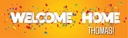 Personalised Welcome Home Banner - Orange - Custom Name