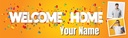 Personalised Welcome Home Banner - Orange - Custom Name & 2 Photo Upload