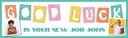 Personalised Good Luck Banner - New Job - 2 Photo Upload & Custom Name