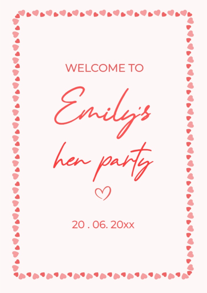 Personalised Hen Do Welcome Sign - Pink Love Heart Design Welcome Board