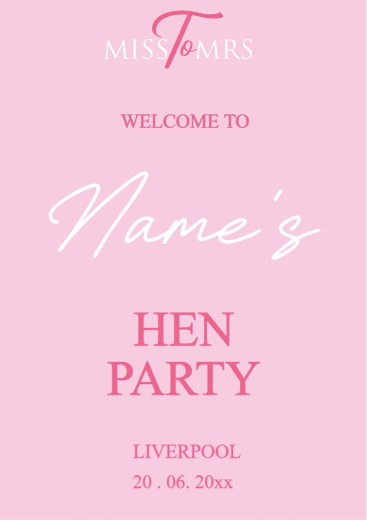 Personalised Hen Do Welcome Sign - Pink Miss To Mrs Welcome Board