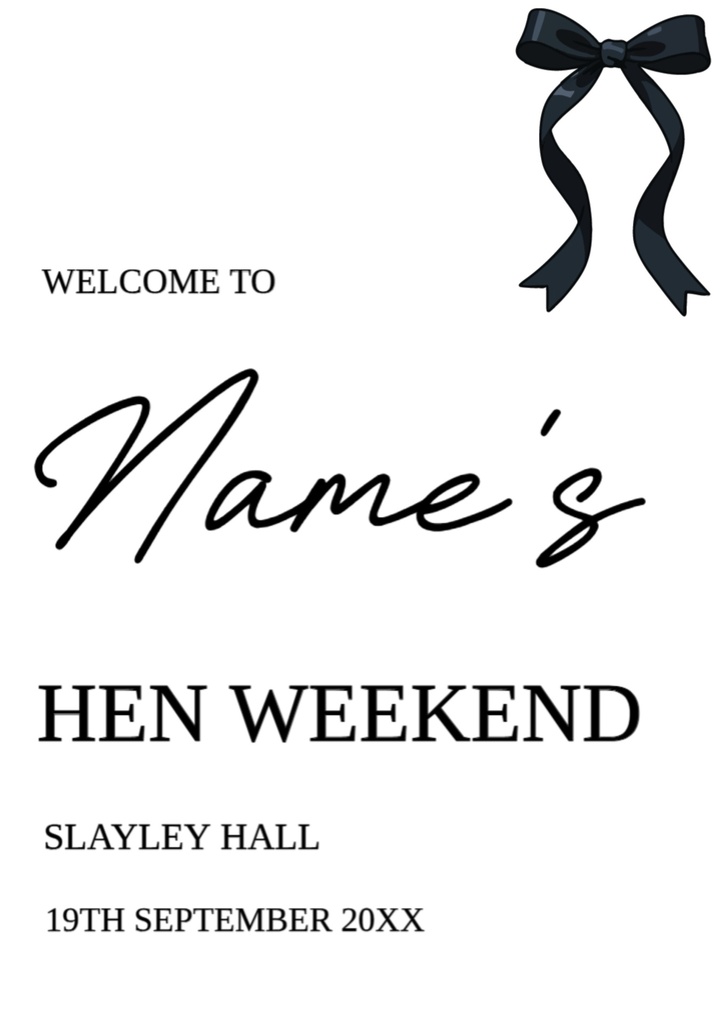 Personalised Hen Do Welcome Sign - Black Bow Design Welcome Board